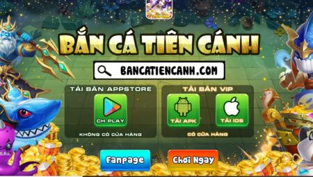 game BanCaTien
